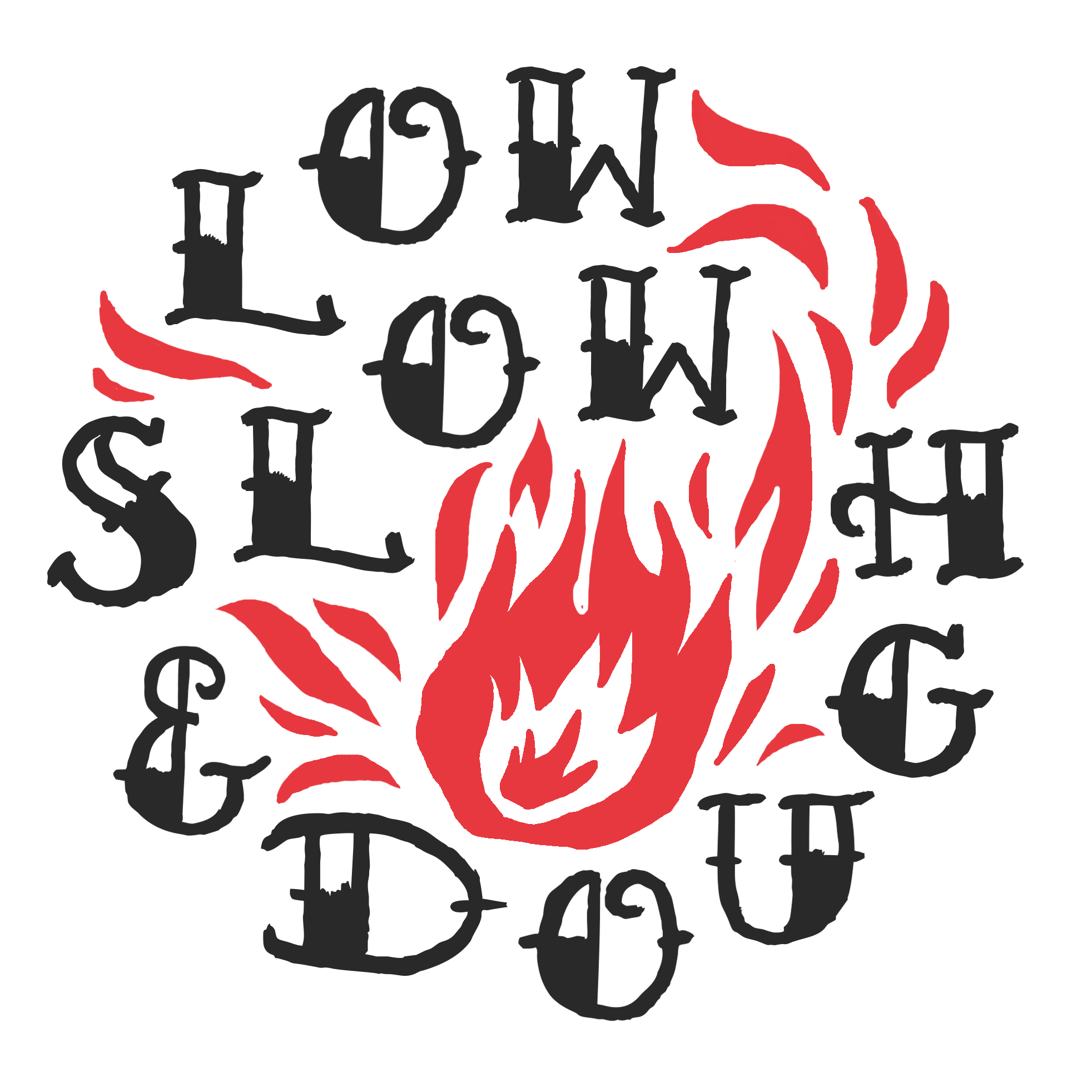 Low Slow & Dough